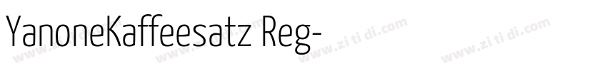 YanoneKaffeesatz Reg字体转换 YanoneKaffeesatz Reg字体转换